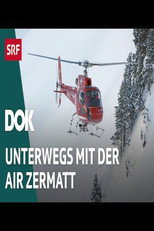 Die Bergretter – Unterwegs mit der Air Zermatt poster