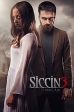 Siccîn 3: Cürmü Aşk en streaming – Dustreaming