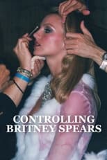 Poster for Controlling Britney Spears 