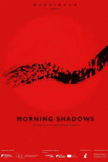 Poster for Morning Shadows 