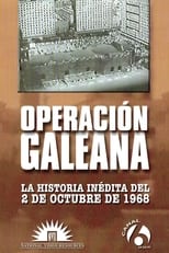 Poster for Operation Galeana: The Unpublished Story of October 2nd, 1968