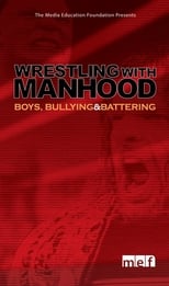 Poster for Wrestling with Manhood