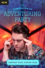 Poster for Dimension 20's Adventuring Party Season 16