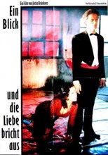 Poster for Ein Blick und die Liebe bricht aus