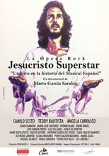Poster for Jesucristo Superstar: Un hito en la historia del musical español
