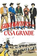 Poster for Gunfighters of Casa Grande 