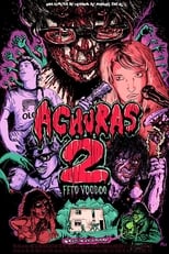 Poster for Achuras 2: Feto Voodoo