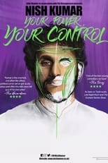 Poster di Nish Kumar: Your Power, Your Control