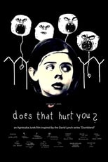 Poster for Does That Hurt You?