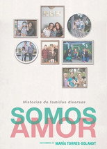 Somos Amor: Historias de familias diversas poster