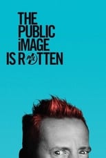 Poster for The Public Image Is Rotten