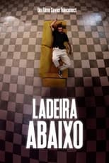 Poster for Ladeira Abaixo 