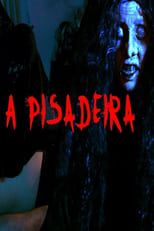 Poster for A Pisadeira