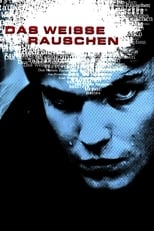 Poster di Das weisse Rauschen