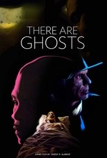 Poster for There Are Ghosts