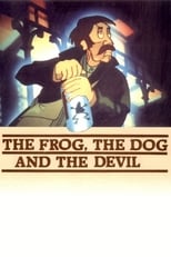 Poster for The Frog, the Dog, and the Devil