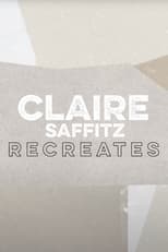 Poster for Claire Recreates