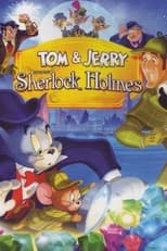 Poster di Tom & Jerry incontrano Sherlock Holmes