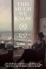 Poster di This Much We Know