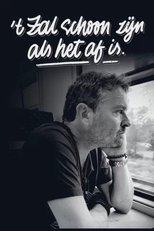 Poster for Adriaan Van den Hoof - 't Zal Schoon Zijn Als Het Af Is 