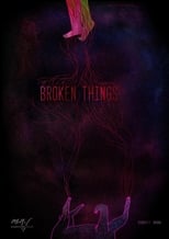 Poster for Broken Things 