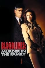 Poster for Bloodlines: Murder in the Family 