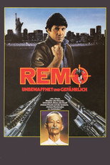 Remo - Unbewaffnet und gefährlich