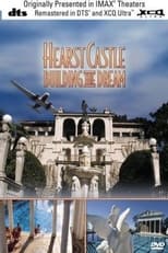 Poster for Hearst Castle: Building the Dream