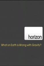 Poster for What on Earth is Wrong With Gravity