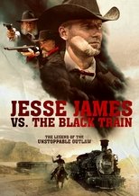 Poster for Jesse James vs. The Black Train