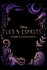Les 5 esprits : La l&eacute;gende de La Reine des Neiges 2