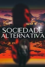 Poster for Sociedade Alternativa