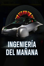 Ingeniería del mañana poster