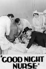 Poster for Good Night Nurse 