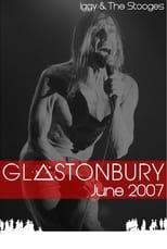 Poster for Iggy and The Stooges: Live at Glastonbury