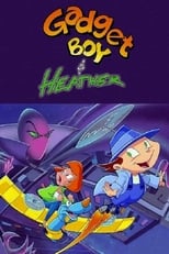 Poster for Gadget Boy & Heather Season 1