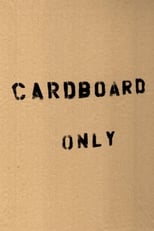 Poster for Cardboard Only