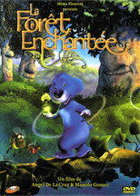 La For&ecirc;t enchant&eacute;e