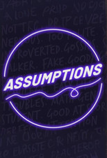 Assumptions poster