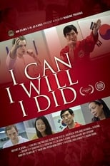 Poster for I Can I Will I Did