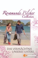 Poster for Rosamunde Pilcher: Das Vermächtnis unseres Vaters