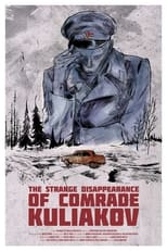 Poster for The Strange Disappearance of Comrade Kuliakov 
