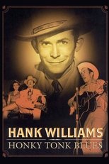 Poster for Hank Williams: Honky Tonk Blues