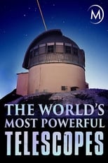 Poster for The World's Most Powerful Telescopes 