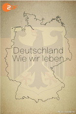 Deutschland - Wie wir leben poster