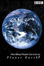 Horizon: How Many People Can Live on Planet Earth? poster