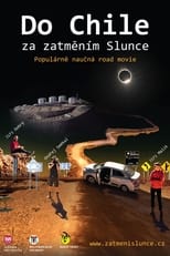 Poster for Do Chile za zatměním Slunce 