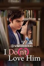 Poster for I Do(n’t) Love Him