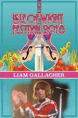 Poster for Liam Gallagher - Isle of Wight Festival