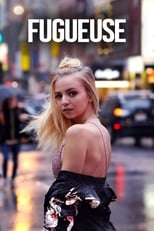 Fugueuse (2018)